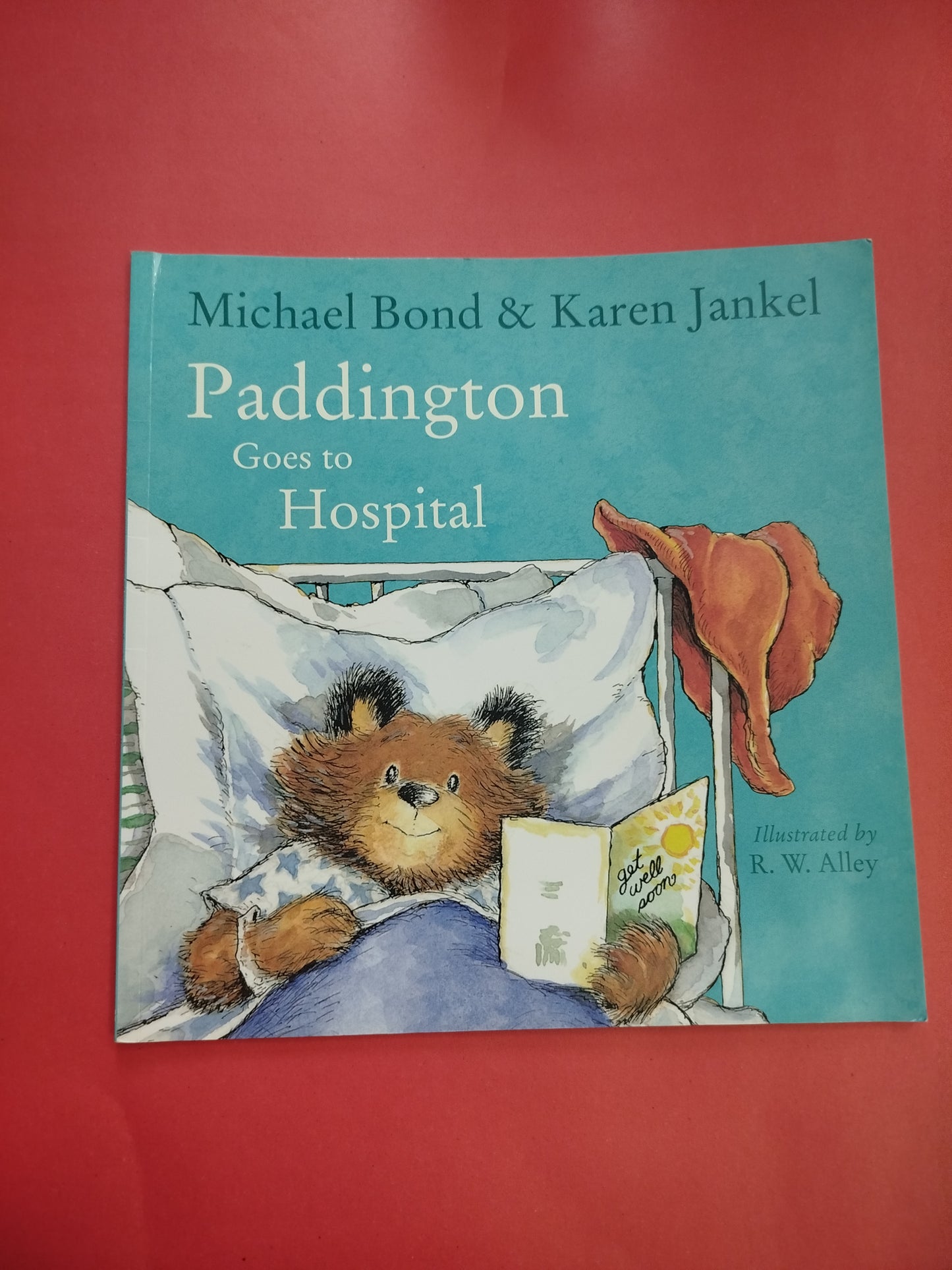 Paddington Goes to the Hospital