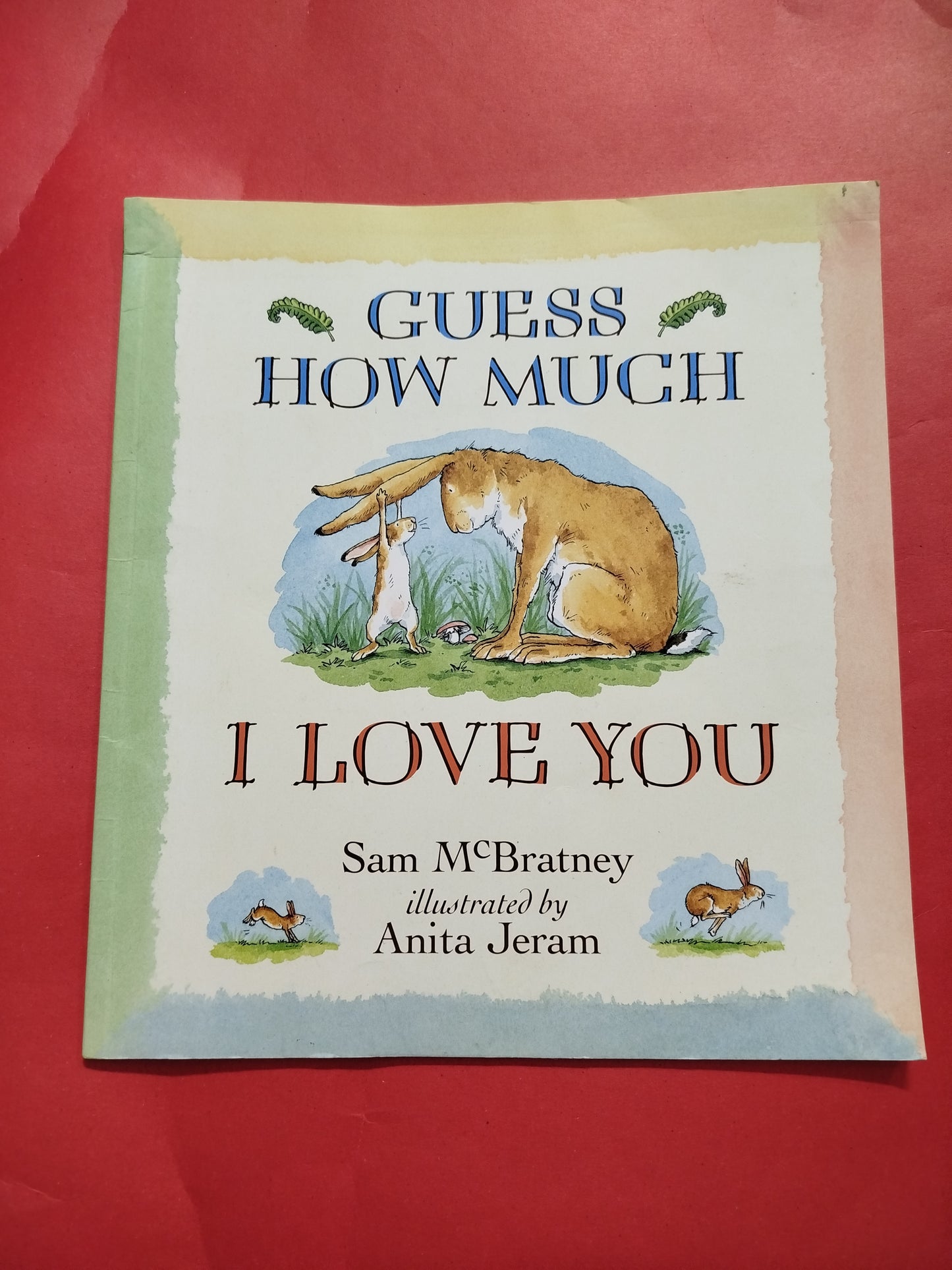 Guess how much I love you