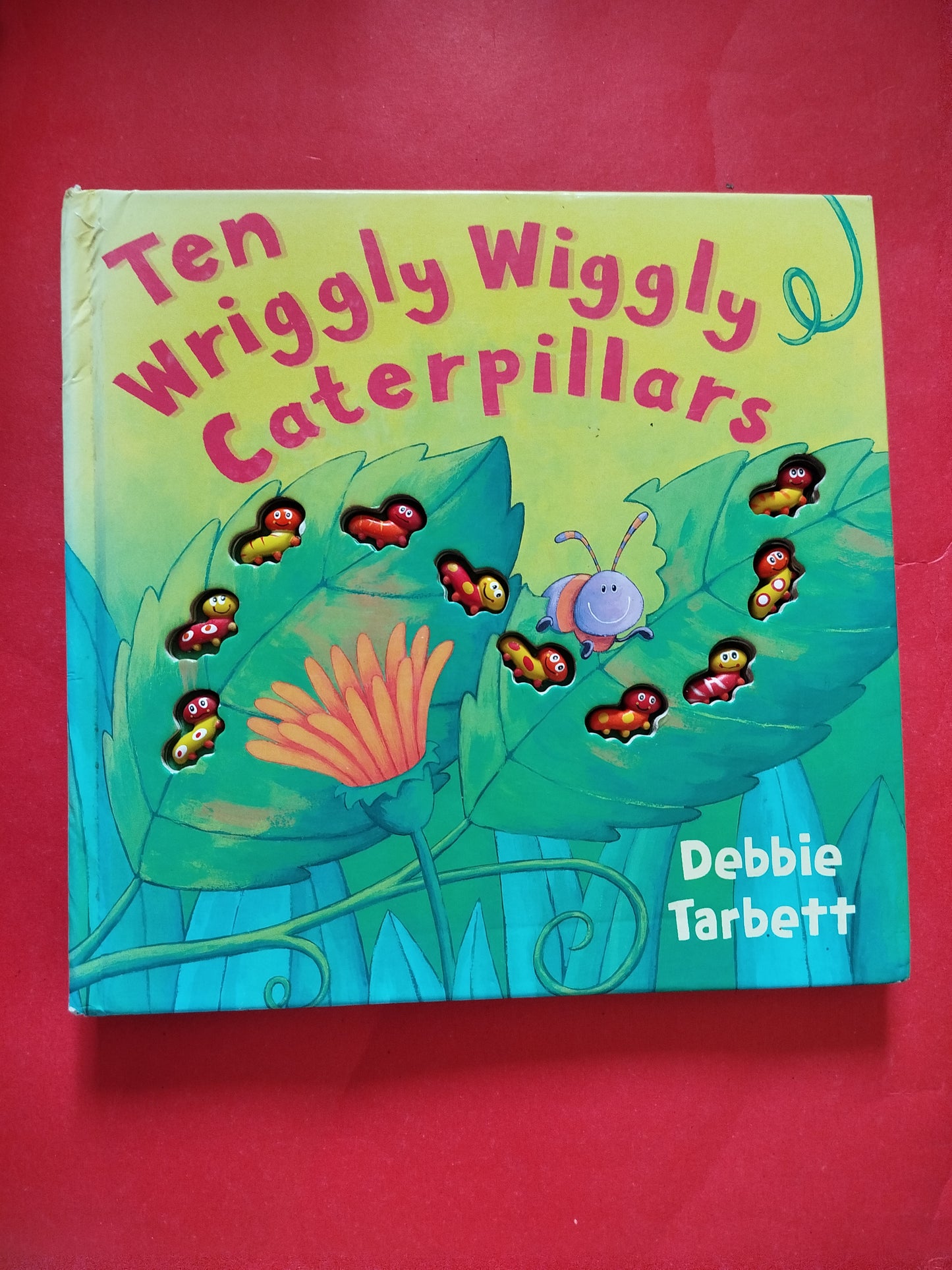 Ten Wriggly Wiggly Caterpillars