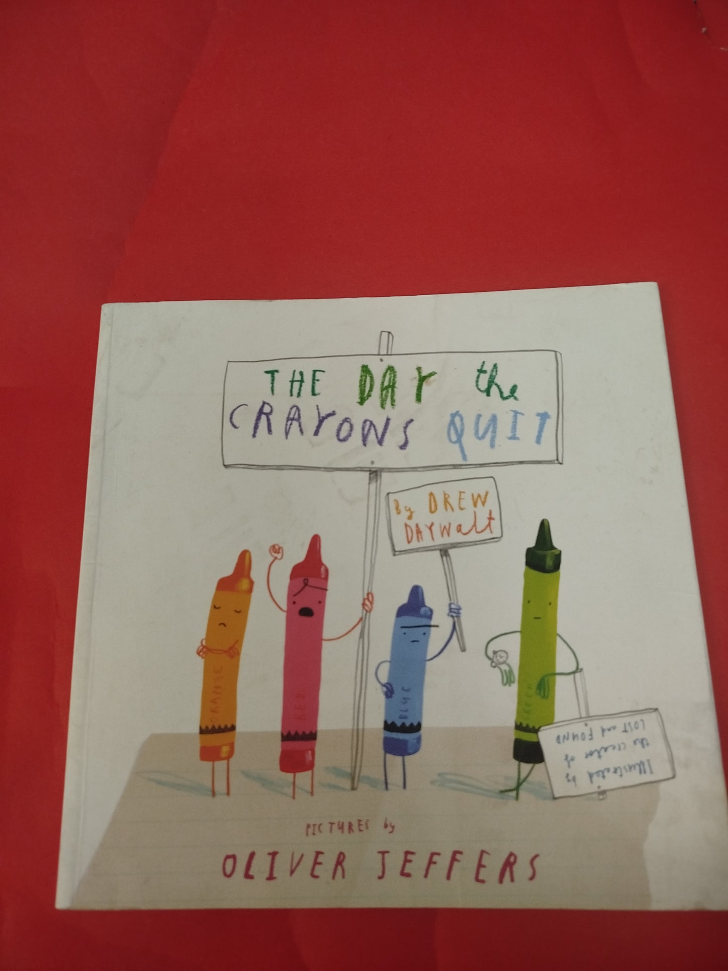 THE DAY the CRAYONS QUIT