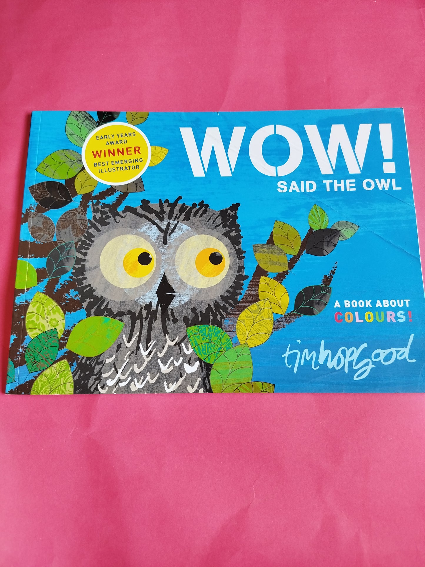 WOW! Said the Owl