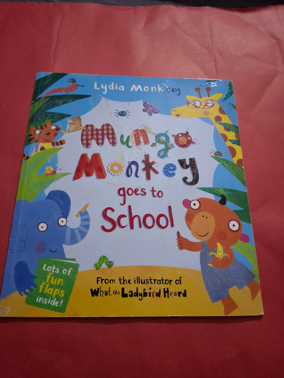 Mungo Monkey
goes to
School - lift the flaps