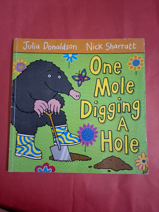One a Mole Digging A Hole