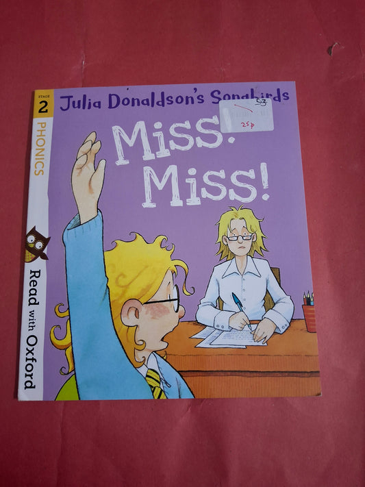 Miss Miss!