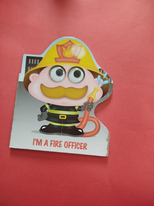 I'm a Fire Officer