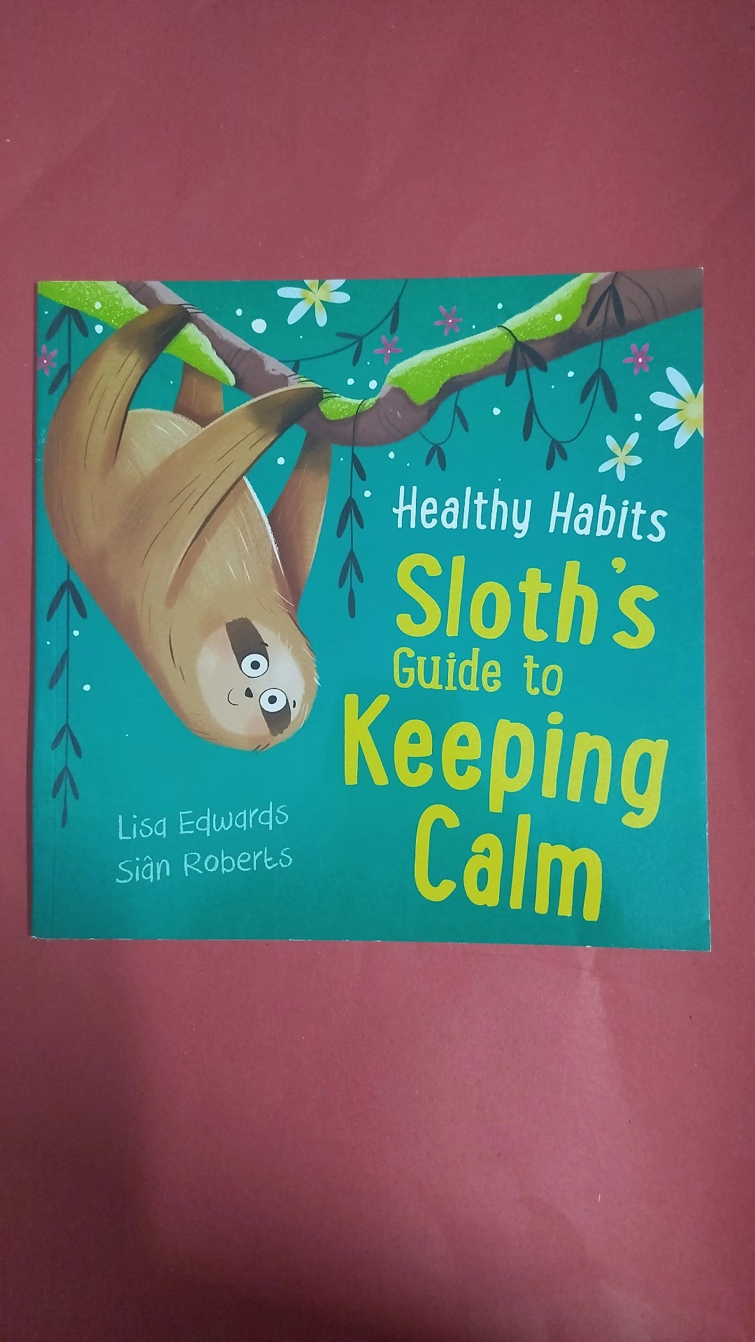 Sloth's guide to keeping calm