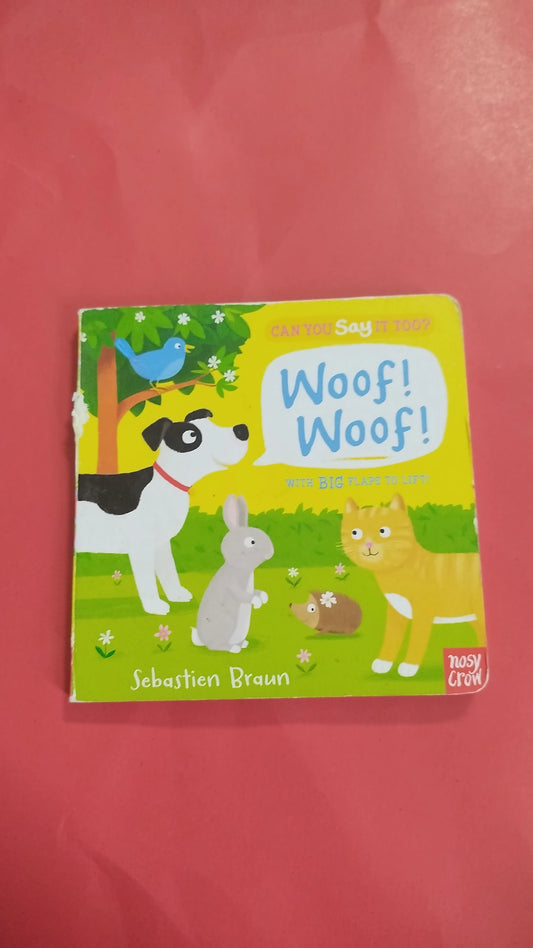 Can you say it too? woof woof