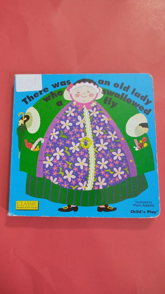 There was an old lady who swallowed a fly