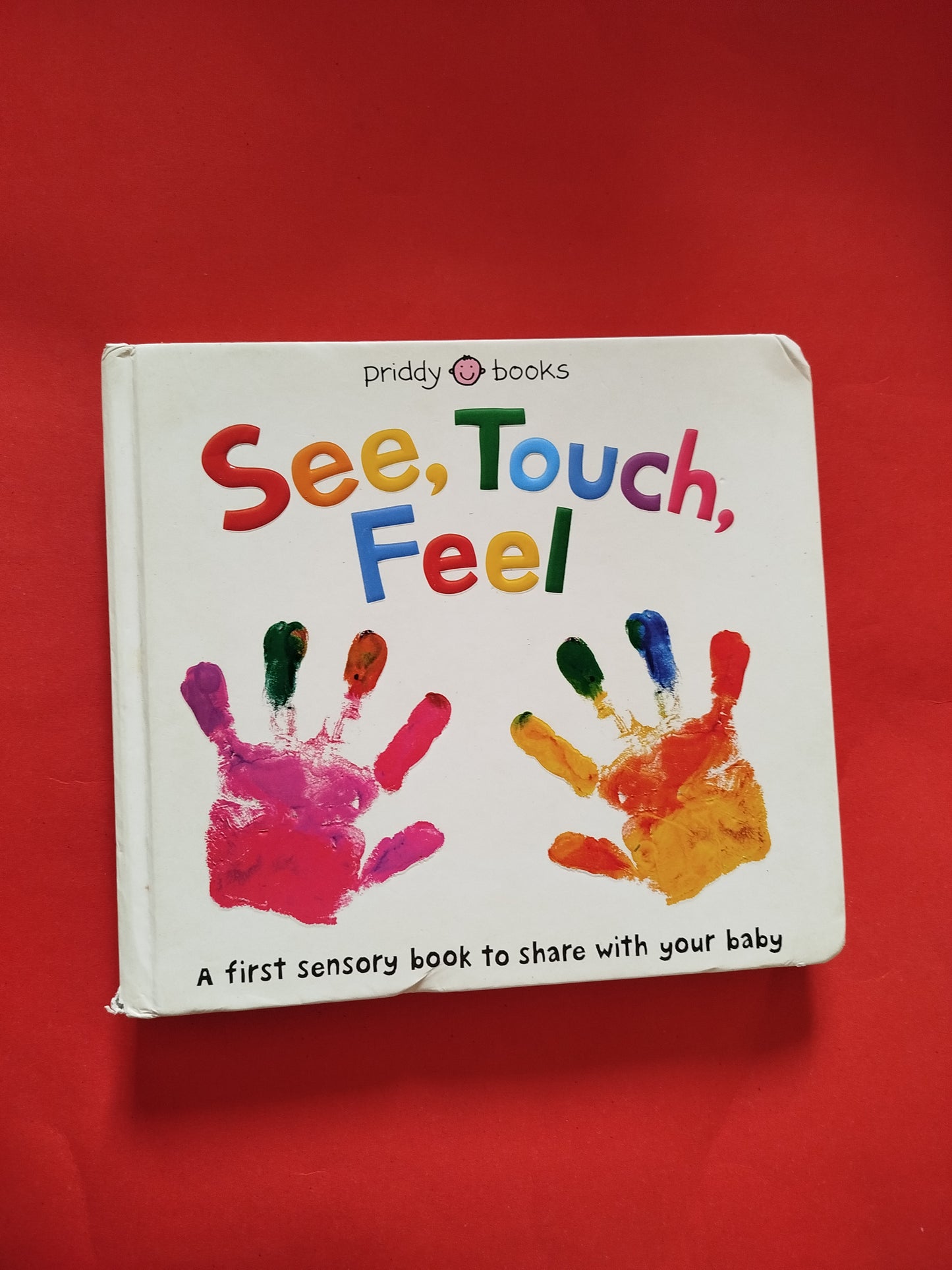 See Touch Feel - Touch and Feel Book - Priddy Books