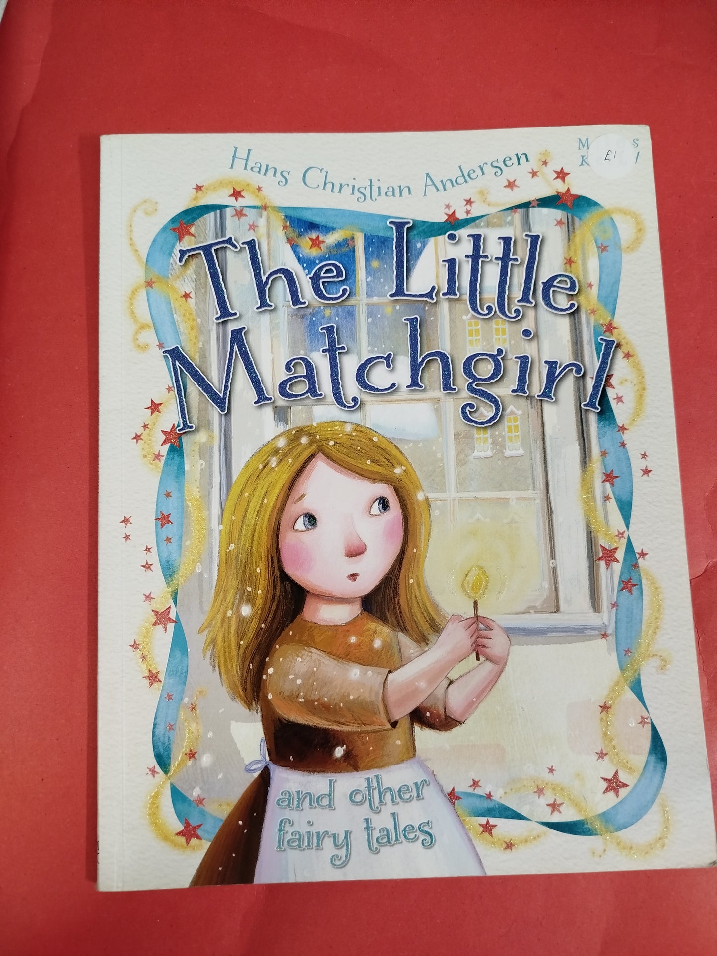 The Little Match Girl - Miles Kelly