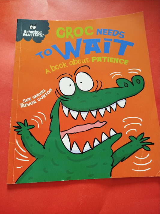 Corc needs to wait - A book about Patience