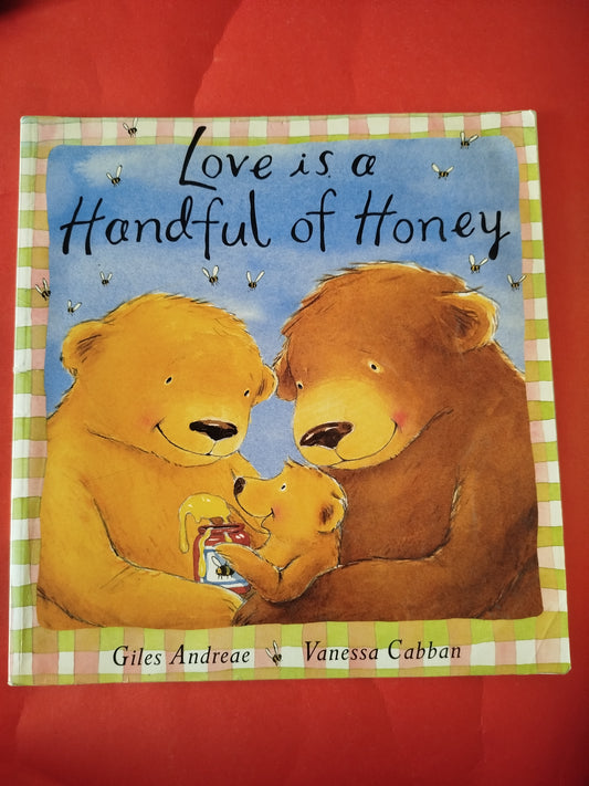 Love is a Handful of Honey