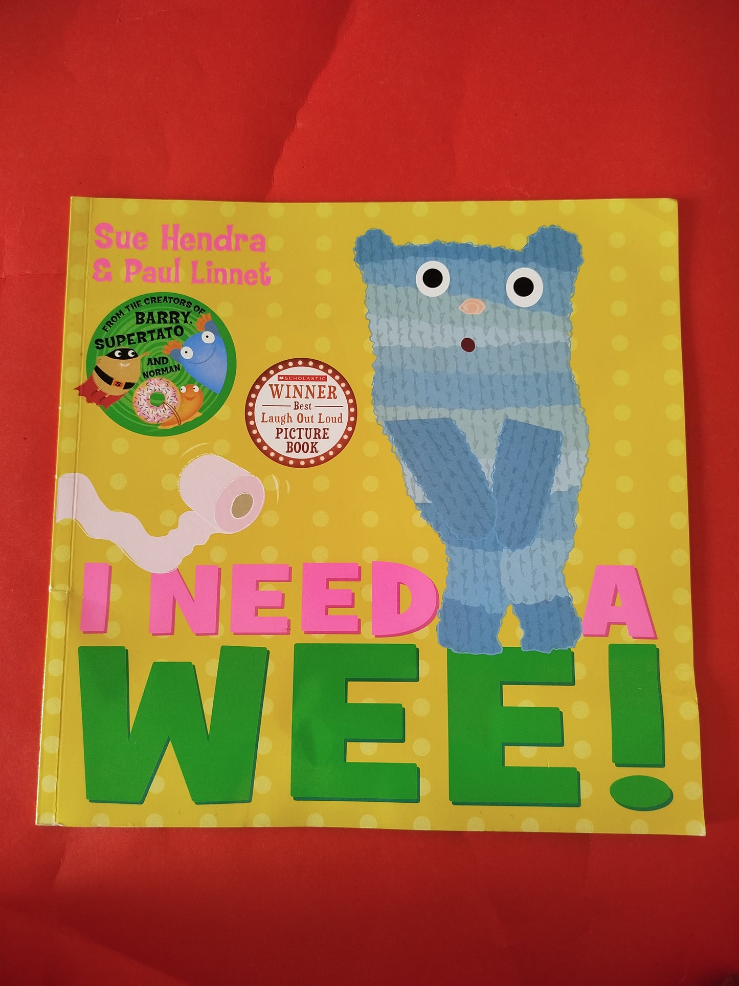 I NEED A WEE