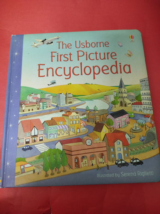 The Usborne First Picture Encyclopedia