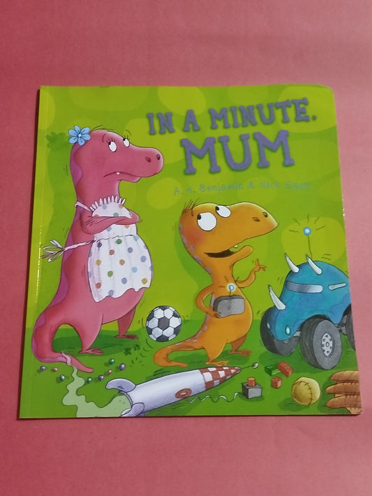 IN A MINUTE MUM