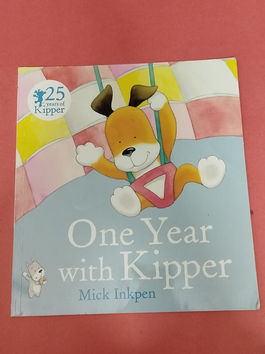 One Year with Kipper