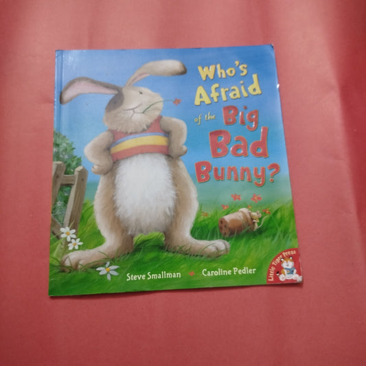 Who's Afraid of the Big Bad Bunny?