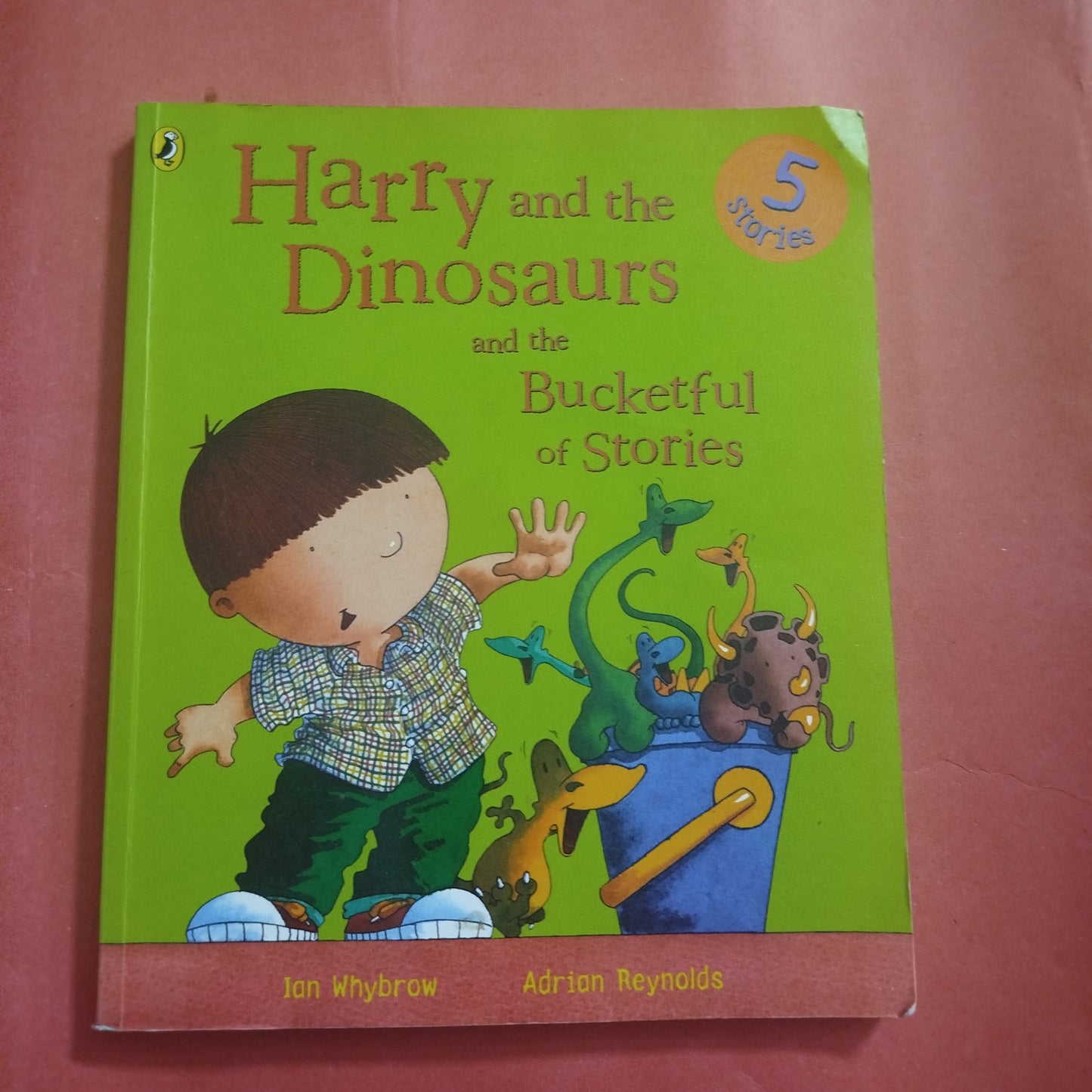 Harry and the Dinosaurs and the
Bucketful of Stories