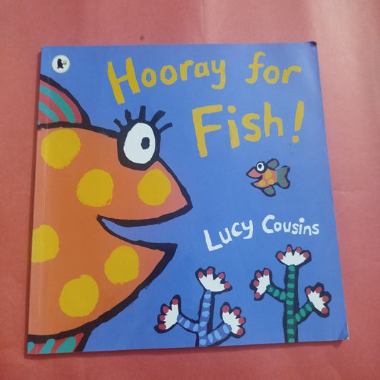 Hooray for Fish