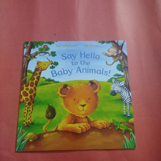 Say Hello to the Baby Animals!