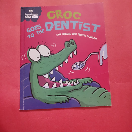 Croc goes to the dentist