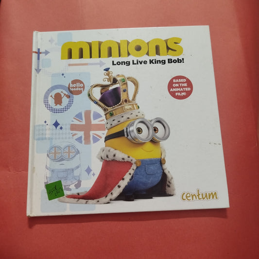 Minions
Long Live King Bob!
