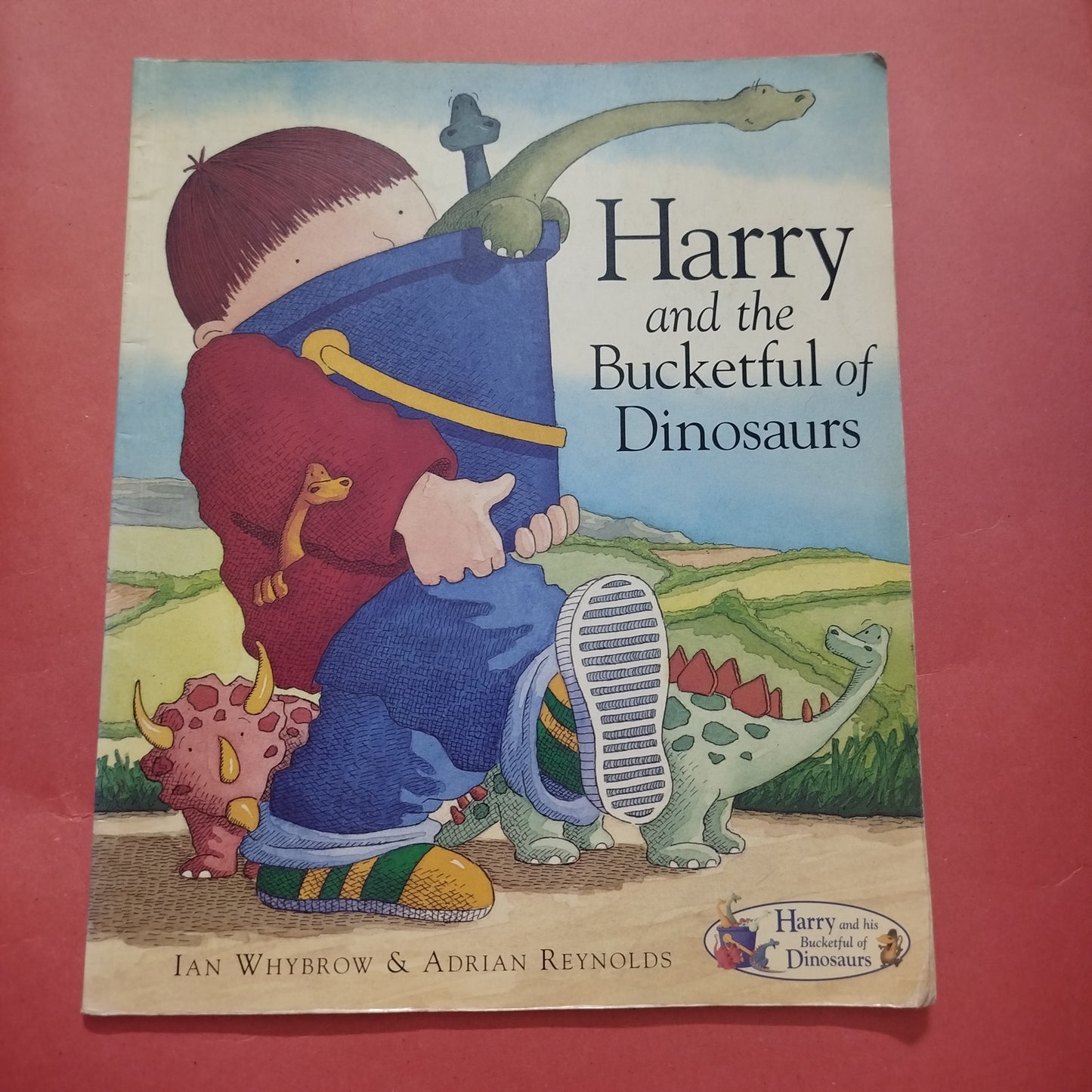 Harry and the Dinosaurs and the
Bucketful of Dinosaurs