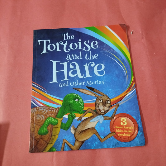 The Tortoise and the Hare
and Other Stories