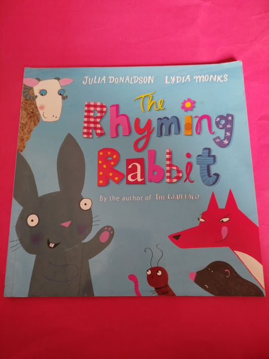 The Rhyming Rabbit by Julia Donaldson