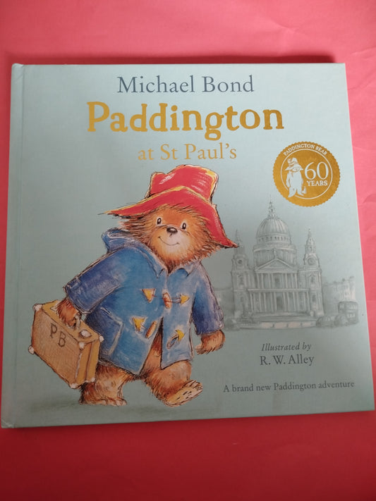 Paddington by Michael Bond