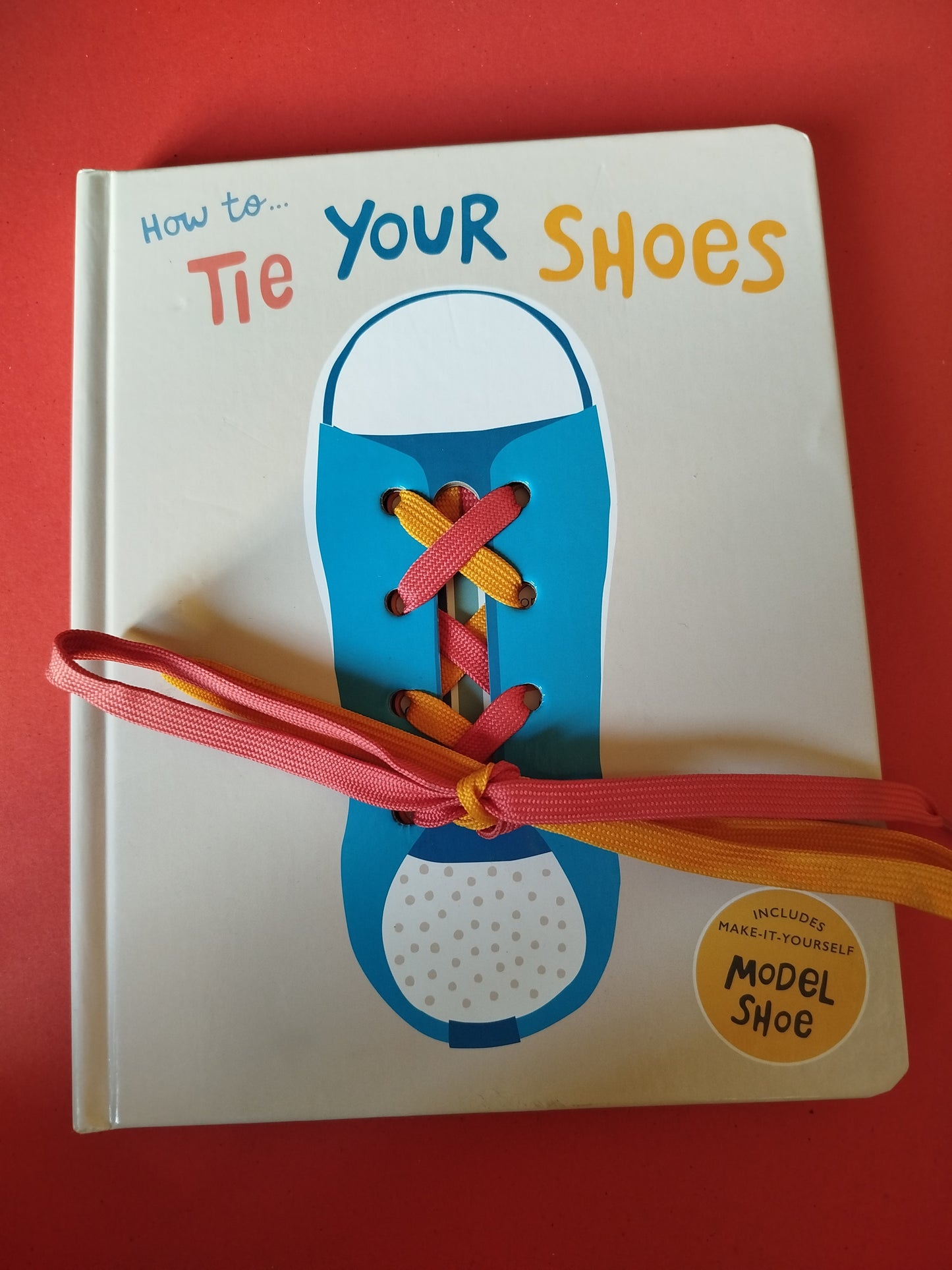 How to Tie Your Shoes