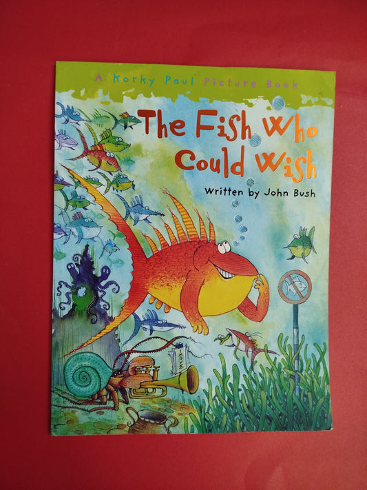 The Fish Who Could Wish