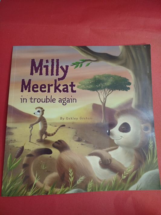 Milly the Meerkat in Trouble Again